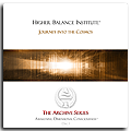 Higher Balance Institute - Journey Into The Cosmos 