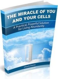 The Miracle of You and Your Cells - Chuck Danes