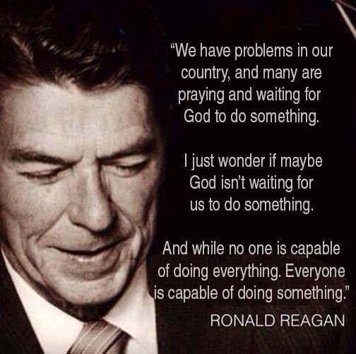 Ronald Reagan on DOING something to create change