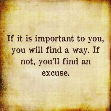 Stop Making Excuses