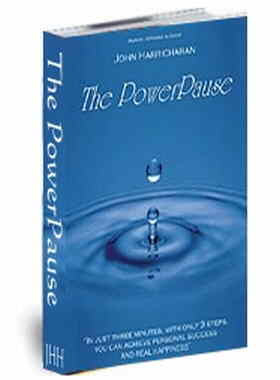 John Harricharan The Power Pause 3 Steps 3 Minutes John Harricharan The Power Pause 3 Steps 3 Minutes
