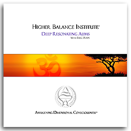 Higher Balance Meditation Music CD - Deep Resonating Aums