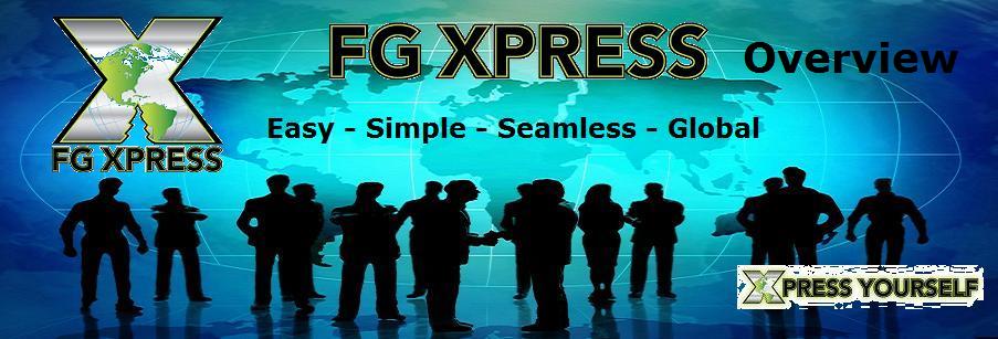 FG Xpress Overview