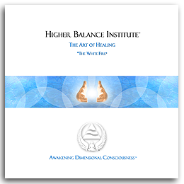 Higher Balance Art Of Healing - Whitefire