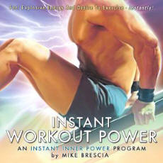 Mike Brescai Instant Inner Power Exercise Mike Brescai Instant Inner Power Exercise